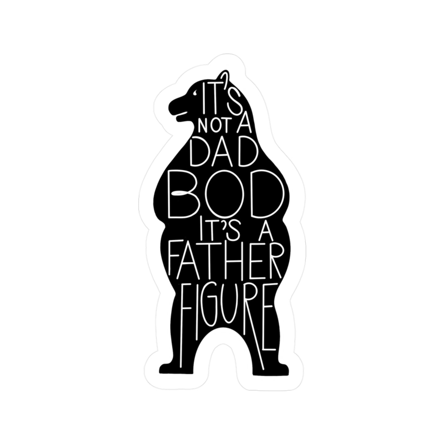 Dad Bod Father Figure Sticker Gift for Dads