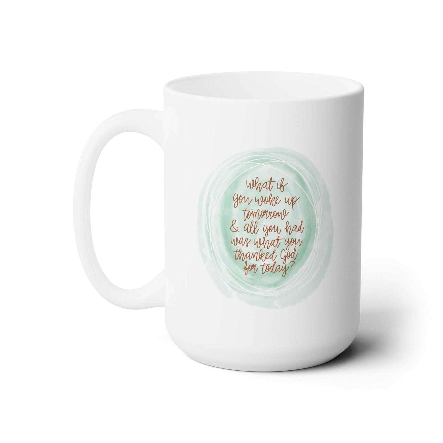 Hand Lettered Thank God Faith Based Mug