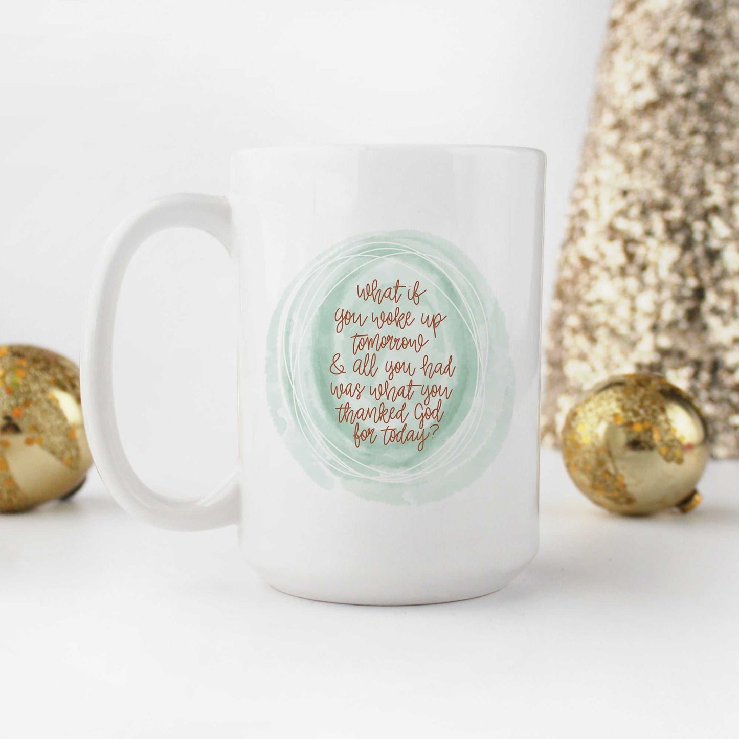 Hand Lettered Thank God Faith Based Mug